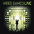 Video Games Live